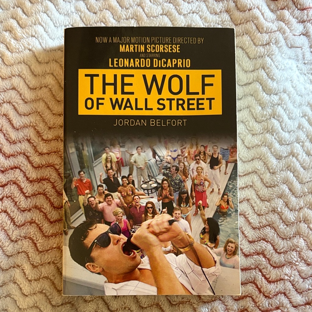 The Wolf of Wall Street Paperback by Jordan Belfort with Motion Picture Cover
